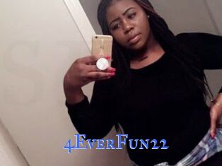 4EverFun22