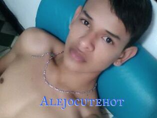 Alejocutehot