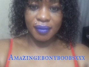 Amazingebonyboobsxxx