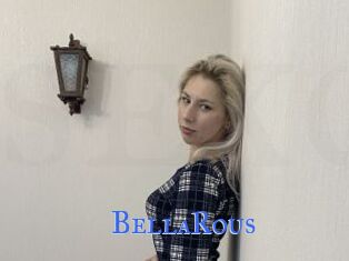 BellaRous