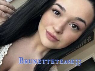 Brunettetease33