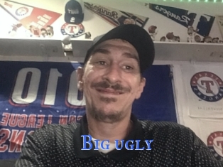 Big_ugly