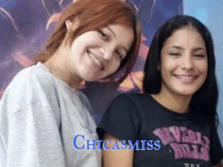 Chicasmiss