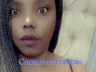 Chokobustyboobs