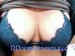 DDoubletrouble40