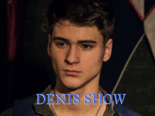 DENIS_SHOW