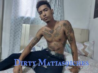 Dirty_Matias9iches