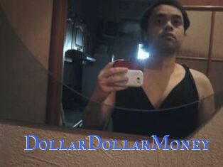 DollarDollarMoney