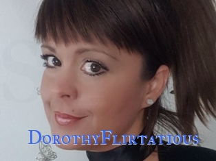 DorothyFlirtatious