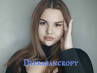 Dierabancroft