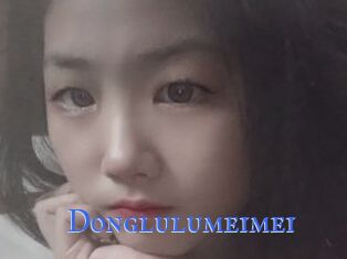 Donglulumeimei