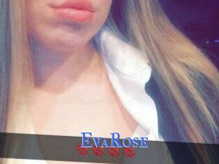 EvaRose