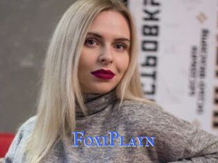 FoxiPlayn