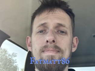 Fatmatt86