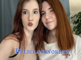 Feliceandnoreen