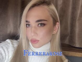 Ferrerarose