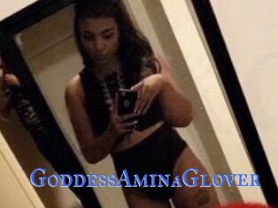 GoddessAminaGlover