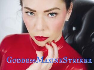 GoddessMaxineStriker