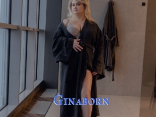 Ginaborn