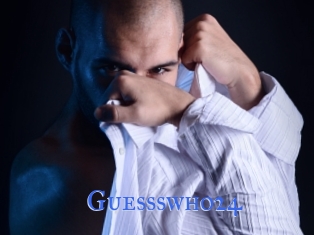 Guessswho24