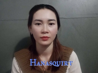 Hanasquirt