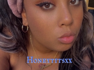 Honeytitsxx