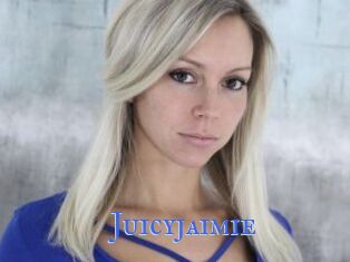 Juicyjaimie