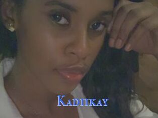 Kadiikay