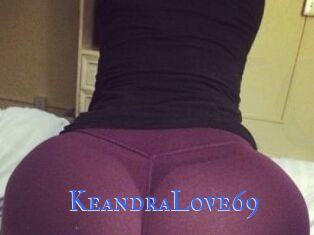 KeandraLove69