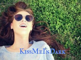 KissMeInDark