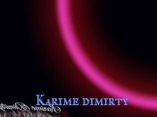 Karime_dimirty