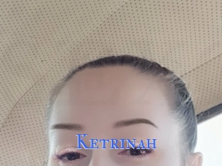 Ketrinah