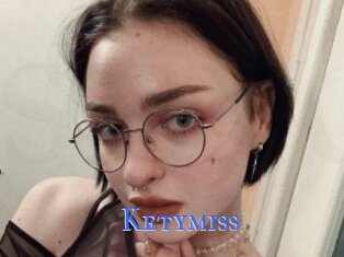 Ketymiss