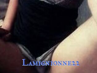 Lamignionne22