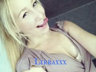 Lirraxxx