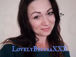 LovelyBeccaaXXX