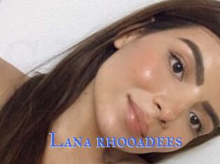 Lana_rhooadees