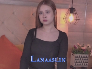 Lanaaslin