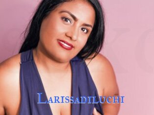 Larissadiluchi