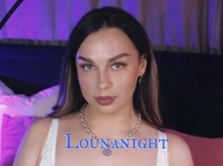 Lounanight