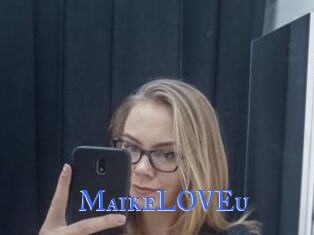 MaikeLOVEu