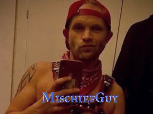 MischiefGuy