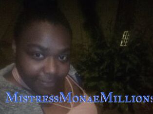 MistressMonaeMillions