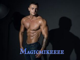 Magicmikeeee