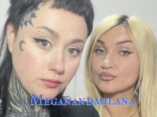 Meganandmilana