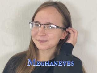 Meghaneves