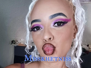 Misskhetniss