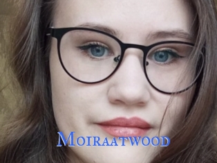 Moiraatwood