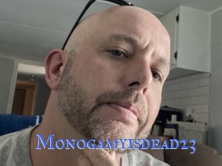 Monogamyisdead23