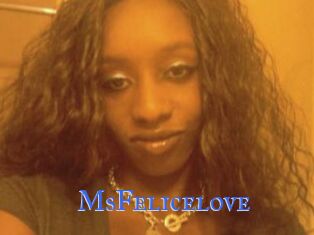 MsFelicelove